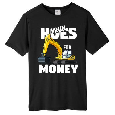 I Run Hoes For Money Funny Construction Worker Humor Tall Fusion ChromaSoft Performance T-Shirt