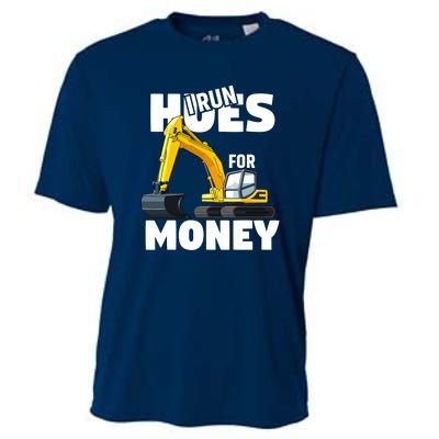 I Run Hoes For Money Funny Construction Worker Humor Cooling Performance Crew T-Shirt