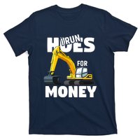 I Run Hoes For Money Funny Construction Worker Humor T-Shirt