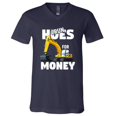 I Run Hoes For Money Funny Construction Worker Humor V-Neck T-Shirt