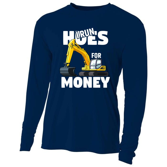 I Run Hoes For Money Funny Construction Worker Humor Cooling Performance Long Sleeve Crew