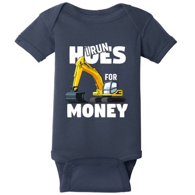 I Run Hoes For Money Funny Construction Worker Humor Baby Bodysuit