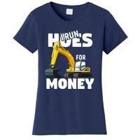 I Run Hoes For Money Funny Construction Worker Humor Women's T-Shirt