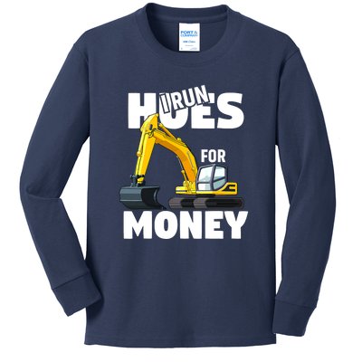 I Run Hoes For Money Funny Construction Worker Humor Kids Long Sleeve Shirt