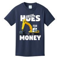 I Run Hoes For Money Funny Construction Worker Humor Kids T-Shirt