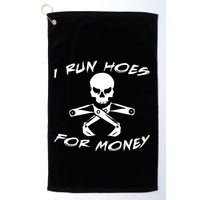 I Run Hoes For Money Golf Towel