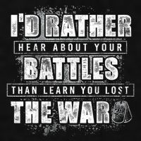 ID Rather Hear About Your Battles Than Learn You Lost War Ladies PosiCharge Tri-Blend Wicking Tank