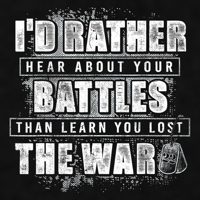 ID Rather Hear About Your Battles Than Learn You Lost War Ladies PosiCharge Tri-Blend Wicking Tank