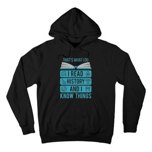 I Read History And Know Things Cute Book Lovers Hoodie