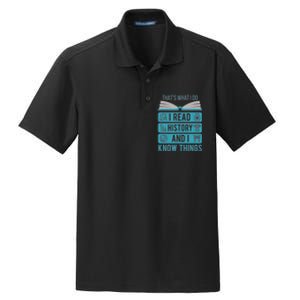 I Read History And Know Things Cute Book Lovers Dry Zone Grid Polo