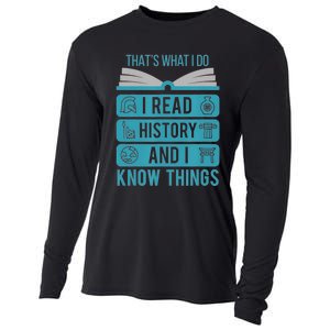 I Read History And Know Things Cute Book Lovers Cooling Performance Long Sleeve Crew