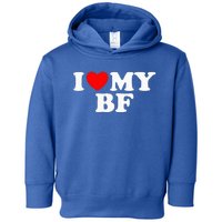 I Red Heart My Boyfriend Bf I Love My Boyfriend Toddler Hoodie