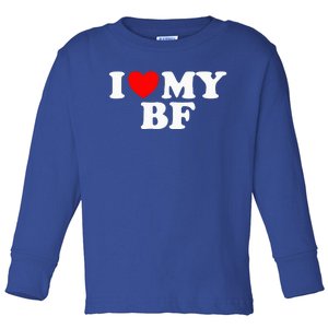 I Red Heart My Boyfriend Bf I Love My Boyfriend Toddler Long Sleeve Shirt