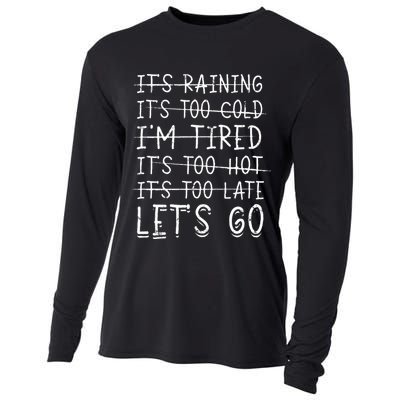 It's raining It's too cold I'm tired It's too hot It's too Cooling Performance Long Sleeve Crew