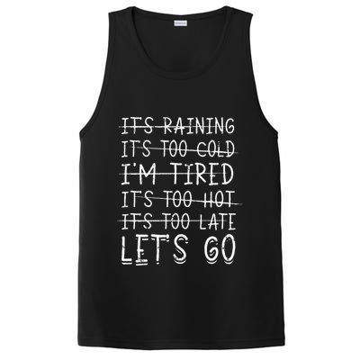 It's raining It's too cold I'm tired It's too hot It's too PosiCharge Competitor Tank