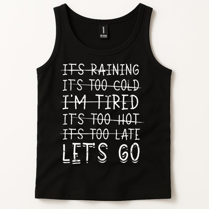 It's raining It's too cold I'm tired It's too hot It's too Tank Top