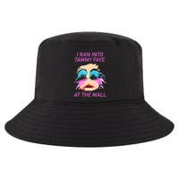 I Ran Into Tammy Faye Bakker At The Mall Cool Comfort Performance Bucket Hat