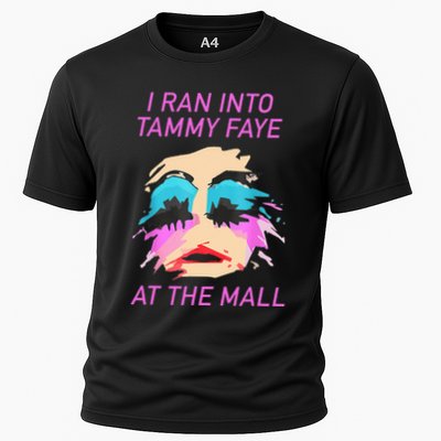 I Ran Into Tammy Faye Bakker At The Mall Performance Shirt