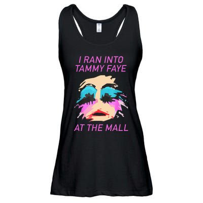 I Ran Into Tammy Faye Bakker At The Mall Ladies Essential Flowy Tank