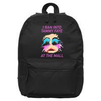 I Ran Into Tammy Faye Bakker At The Mall 16 in Basic Backpack