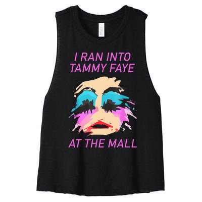 I Ran Into Tammy Faye Bakker At The Mall Women's Racerback Cropped Tank