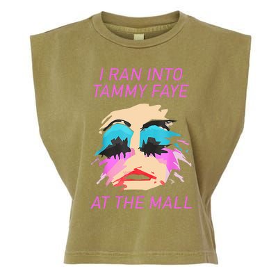 I Ran Into Tammy Faye Bakker At The Mall Garment-Dyed Women's Muscle Tee