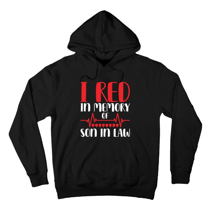 I Red In Memory Of Son In Law T S Hoodie