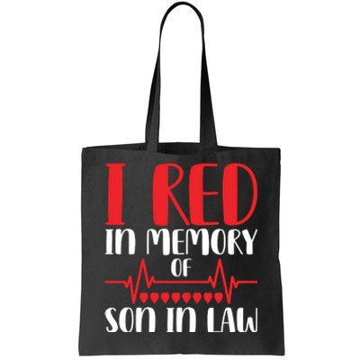 I Red In Memory Of Son In Law T S Tote Bag