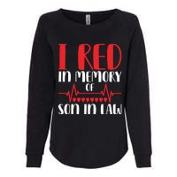 I Red In Memory Of Son In Law T S Womens California Wash Sweatshirt