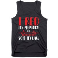 I Red In Memory Of Son In Law T S Tank Top