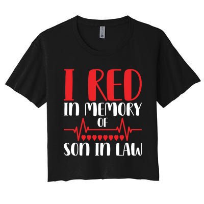 I Red In Memory Of Son In Law T S Women's Crop Top Tee