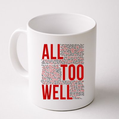 I Remember It All Too Well Coffee Mug