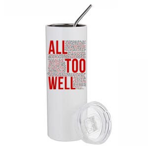 I Remember It All Too Well Stainless Steel Tumbler