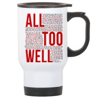 I Remember It All Too Well Stainless Steel Travel Mug