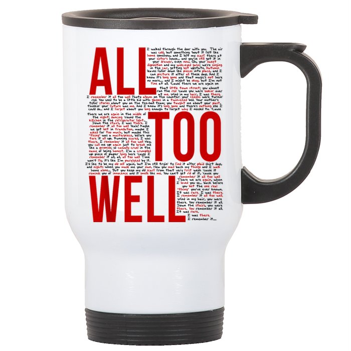 I Remember It All Too Well Stainless Steel Travel Mug