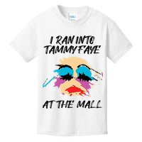 I Ran Into Tammy Faye Bakker At The Mall Kids T-Shirt