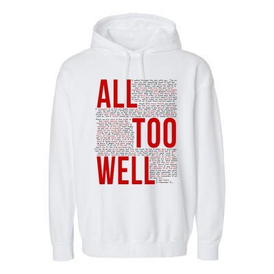 I Remember It All Too Well  Garment-Dyed Fleece Hoodie