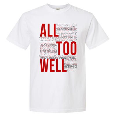 I Remember It All Too Well  Garment-Dyed Heavyweight T-Shirt