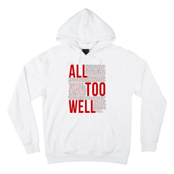 I Remember It All Too Well  Hoodie