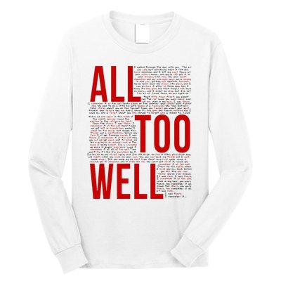 I Remember It All Too Well  Long Sleeve Shirt