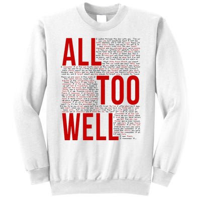 I Remember It All Too Well  Sweatshirt