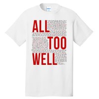 I Remember It All Too Well  Tall T-Shirt