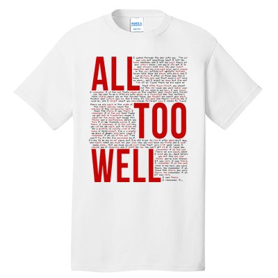 I Remember It All Too Well  Tall T-Shirt