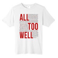 I Remember It All Too Well  Tall Fusion ChromaSoft Performance T-Shirt