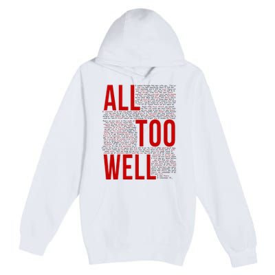 I Remember It All Too Well  Premium Pullover Hoodie