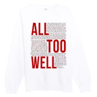 I Remember It All Too Well  Premium Crewneck Sweatshirt