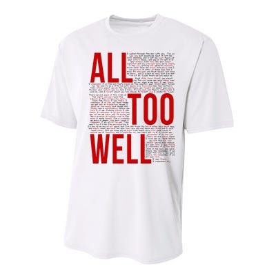 I Remember It All Too Well  Performance Sprint T-Shirt