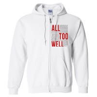 I Remember It All Too Well  Full Zip Hoodie