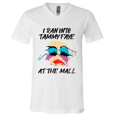 I Ran Into Tammy Faye Bakker At The Mall V-Neck T-Shirt