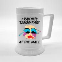 I Ran Into Tammy Faye Bakker At The Mall Beer Stein